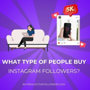 A girl is sitting on couch operating laptop and written in image's bottom (what type of people buy instagram followers)