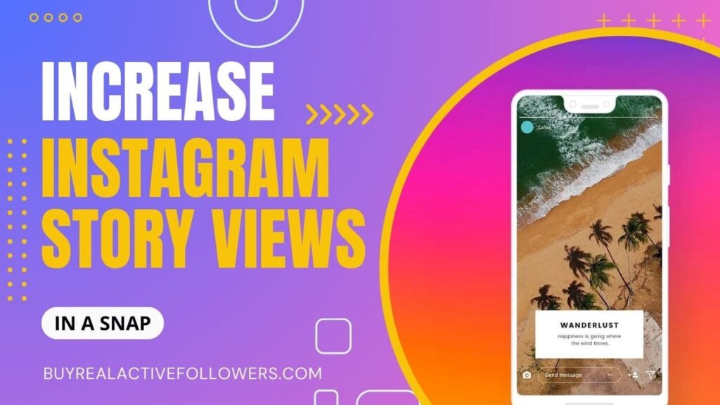 increase Instagram story views