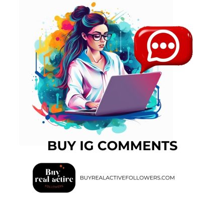 Buy IG Comments from Buyrealactivefollowers