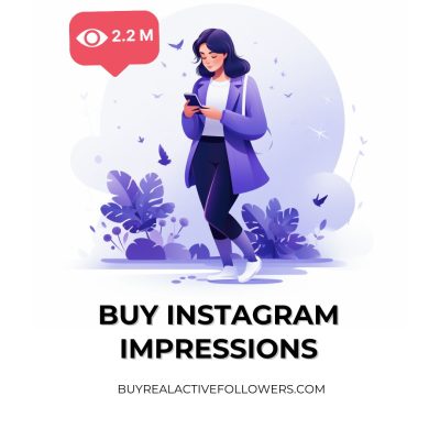 Buy Instagram Impressions From Buyrealactivefollowers