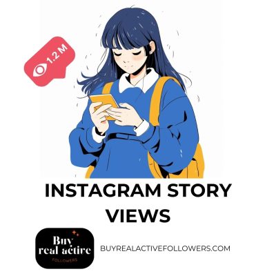 Instant Instagram Story Views with Buyrealactivefollowers